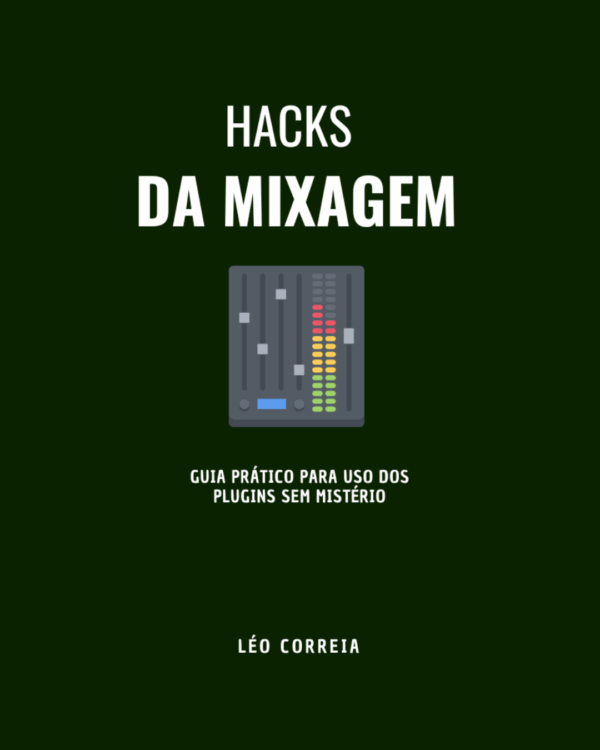 Ebook: Hacks da Mixagem