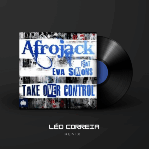 Take Over Control (Léo Correia Tribal Remix)