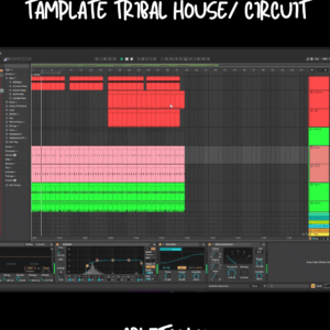 Tamplate Tribal House/ Circuit (Ableton )